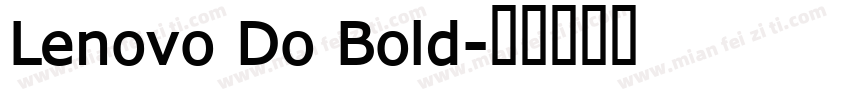 Lenovo Do Bold字体转换
